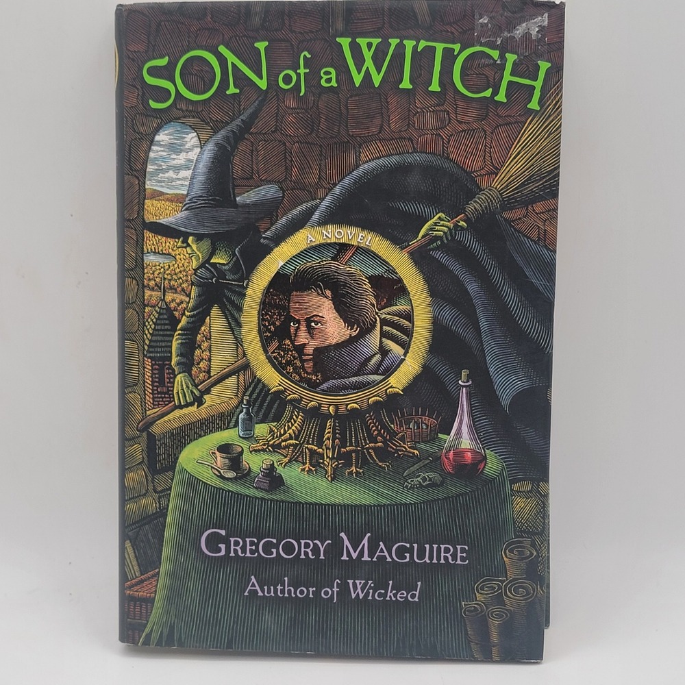 Gregory Maguire Son of a Witch Hardcover First Edition Fantasy Novel Good